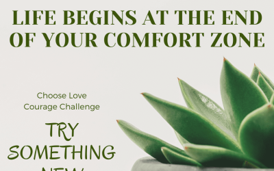 Courage Challenge #2: Step Outside Your Comfort Zone