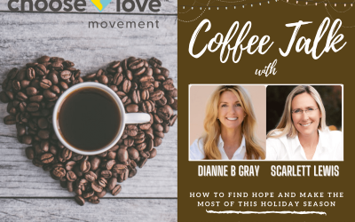 Coffee Talk with Scarlett Lewis & Dianne Gray