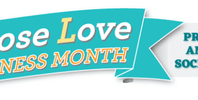 Celebrate Choose Love Awareness Month