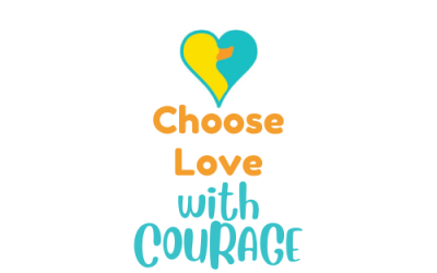Choose Love with Courage in October